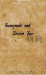 RUNNYMEDE AND LINCOLN FAIR. A STORY OF THE GREAT CHARTER 1923 PDF电子版封面 J.G.EDGAR