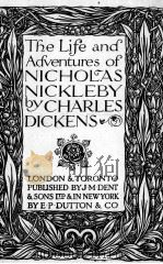 THE LIFE AND ADVENTURES OF NICHOLAS NICKLEBY 1925 PDF电子版封面