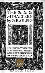 THE SUBALTERN PDF电子版封面 G.R. GLEIG