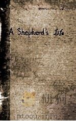 A SHEPHERD‘S LIFE 1936 PDF电子版封面 W.H. HUDSON