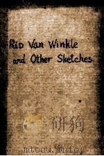 RID VAN WINKLE AND OTHER SKETCHES（1923 PDF版）