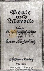 BEATE UND MAREILE 1925 PDF电子版封面 G.V. KEYSERLING