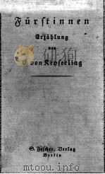 FUERSTINNEN   1924  PDF电子版封面    G.V. KEYSERLING 
