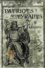 PATRIOTS AND TYRANTS（1911 PDF版）