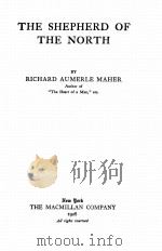 THE SHEPHERD OF THE NORTH（1928 PDF版）