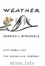 CRAZY WEATHER 1944 PDF电子版封面 CHARLES L. MCNICHOLS