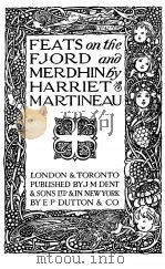 FEATS ON THE FJORD AND MERDHIN 1915 PDF电子版封面 HARRIET MARTINEAU