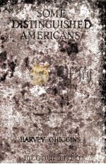 SOME DISTINGUISHED AMERICANS IMAGINARY PORTRAITS（1922 PDF版）