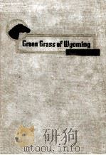 MARY O‘HARA GREEN GRASS OF MYOMING 1946 PDF电子版封面