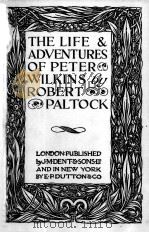 THE LIFE & ADVENTURES OF PETER WILKINS PDF电子版封面