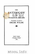 THE SATYRICON OF PETRONIUS ARBITER 1930 PDF电子版封面 OSCAR WILDE
