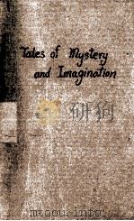 EDGAR ALLAN POE‘S TALES OF MYSTERY AND IMAGINATION 1925 PDF电子版封面