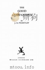 THE GOOD COMPANIONS 1934 PDF电子版封面 J.B.PRIESTLEY