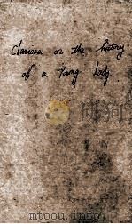 CLARISSA OF OR THE HISTORY OF A YOUNG LADY VOLVUME TWO 1932 PDF电子版封面