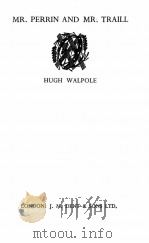 MR. PERRIN AND MR. TRAILL 1935 PDF电子版封面 HUGH WALPOLE