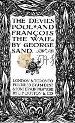THE DEVIL‘S POOL AND FRANCOIS THE WAIF（1923 PDF版）