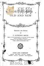 SHORT STORIES OLD AND NEW 1916 PDF电子版封面 C. ALPHONSO SMITH