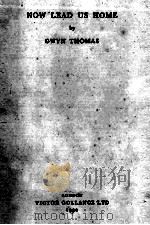 NOW LEAD US HOME（1952 PDF版）