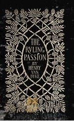THE RULING RASSION 1901 PDF电子版封面 HENRY VAN DYKE