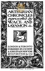 ARTHURIAN CHRONICLES 1921 PDF电子版封面