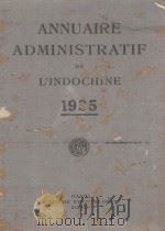 ANNUAIRE ADMINISTRATIF 1935 PDF电子版封面 L’INDOCHINE