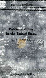 POLITICS AND LAW IN THE UNITED STATES（1945 PDF版）