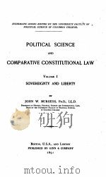 POLITICAL SCIENCE AND COMPARATIVE CONSTITUTIONAL LAW  VOLUME  1（1891 PDF版）