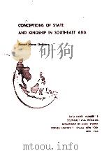CONCEPTIONS OF STATE AND KINGSHIP IN SOUTHEAST ASIA 1963 PDF电子版封面