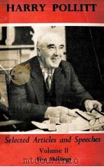 HARRY POLLITT SELECTED ARTICLES AND SPEECHES 1936-1939 VOL.2 1954 PDF电子版封面