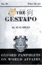 OXFORD PAMPHLETS ON WORLD AFFAIRS NO.36 THE GESTAPO（1940 PDF版）