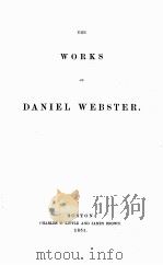 THE WORKS OF DANIEL WEBSTER VOLUME 6（1851 PDF版）