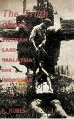THE TRUTH ABOUT VIETNAM LAOS ‘MALAYSIA‘ AND INDONESIA PDF电子版封面 R. NUNES