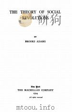 THE THEORY OF SOCIAL REVOLUTIONS（1914 PDF版）