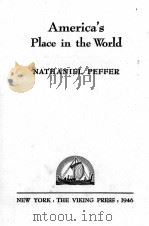 AMERICA‘S PLACE IN THE WORLD（1946 PDF版）