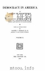 DEMOCRACY IN AMERICA VOLUME 2 1898 PDF电子版封面 DANIEL C. GILMAN