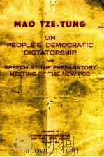 ON PEOPLE‘S DEMOCRATIC DICTATORSHIP PDF电子版封面