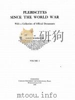 PLEBISCITES SINCE THE WORLD WAR VOLUME 1 1933 PDF电子版封面