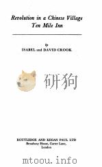 REVOLUTION IN A CHINESE VILLAGE TEN MILE INN（1959 PDF版）