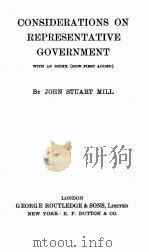 CONSIDERATIONS ON REPRESENTATIVE GOVERNMENT（1928 PDF版）