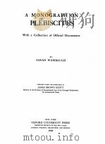 A MONOGRAPH ON PLEBISCITES（1920 PDF版）