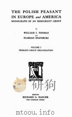THE POLISH PEASANT IN EUROPE AND AMERICA VOLUME 1（1918 PDF版）