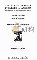 THE POLISH PEASANT IN EUROPE AND AMERICA VOLUME 4（1920 PDF版）