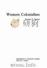 THE RISE AND FALL OF WESTERN COLONIALISM（1964 PDF版）