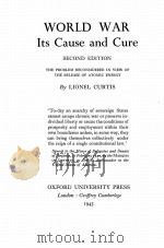 WORLD WAR ITS CAUSE AND CURE（1945 PDF版）