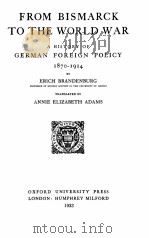 FROM BISMARCK TO THE WORLD WAR（1933 PDF版）