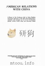 AMERICAN RELATIONS WITH CHINA 1925 PDF电子版封面