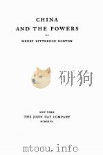 CHINA AND THE POWERS（1927 PDF版）