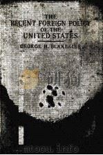 THE RECENT FOREIGN POLICY OF THE UNITED STATES（1925 PDF版）