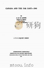 CANADA AND THE FAR EAST-1940（1940 PDF版）
