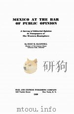 MEXICO AT THE BAR OF PUBLIC OPINION（1939 PDF版）